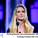 Turning Roasts into Harassment: When Real-Life Trolling Crosses the Line
